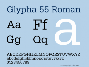 Glypha 55 Roman 001.003 Font Sample
