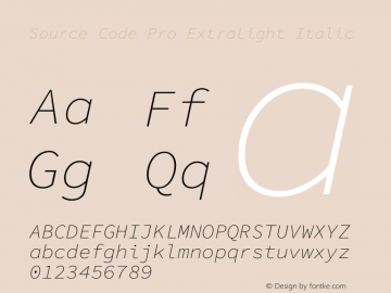 Source Code Pro ExtraLight Italic Version 1.016;hotconv 1.0.116;makeotfexe 2.5.65601图片样张