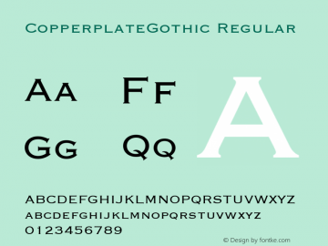 CopperplateGothic Regular 1.0 Font Sample