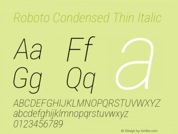 Roboto Condensed Thin Italic Version 3.008; 2023图片样张