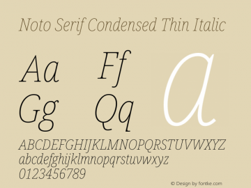 Noto Serif Condensed Thin Italic Version 2.013图片样张