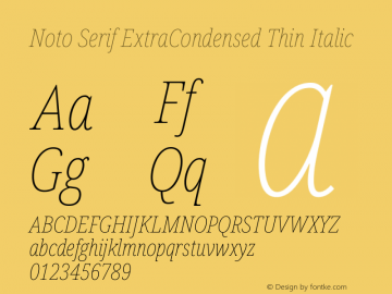 Noto Serif ExtraCondensed Thin Italic Version 2.013图片样张