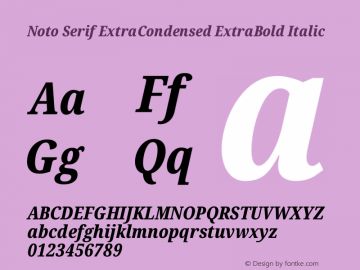 Noto Serif ExtraCondensed ExtraBold Italic Version 2.013图片样张