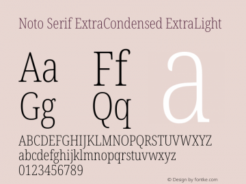 Noto Serif ExtraCondensed ExtraLight Version 2.013图片样张