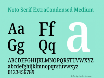 Noto Serif ExtraCondensed Medium Version 2.013图片样张