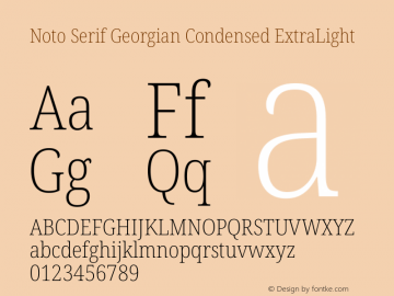 Noto Serif Georgian Condensed ExtraLight Version 2.003图片样张