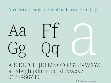Noto Serif Georgian SemiCondensed ExtraLight Version 2.003图片样张
