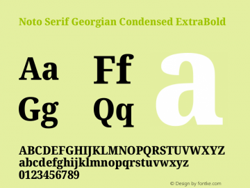 Noto Serif Georgian Condensed ExtraBold Version 2.003图片样张