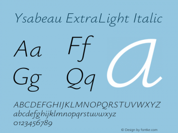 Ysabeau ExtraLight Italic Version 2.002图片样张
