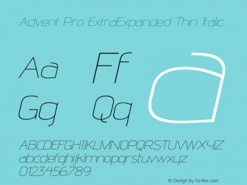 Advent Pro ExtraExpanded Thin Italic Version 3.000图片样张