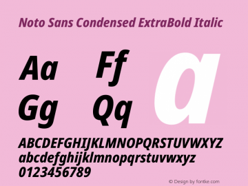 Noto Sans Condensed ExtraBold Italic Version 2.013图片样张