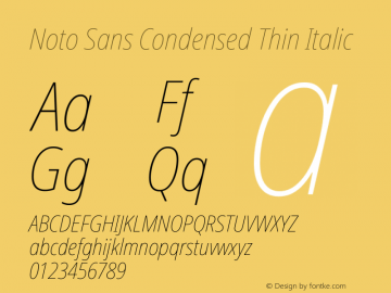 Noto Sans Condensed Thin Italic Version 2.013图片样张