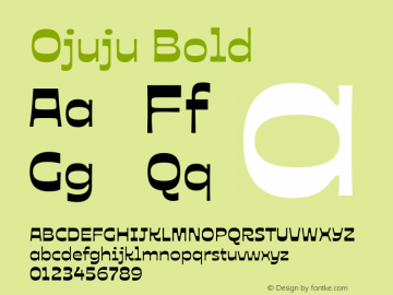 Ojuju Bold Version 1.000图片样张