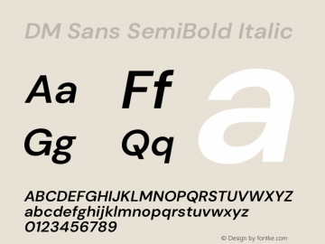 DM Sans SemiBold Italic Version 4.004;gftools[0.9.30]图片样张