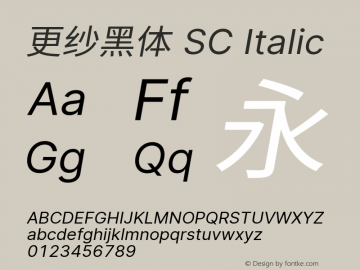 更纱黑体 SC Italic 图片样张