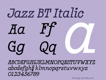 Jazz-BT-Italic Version 1.000;Glyphs 3.2 (3221)图片样张