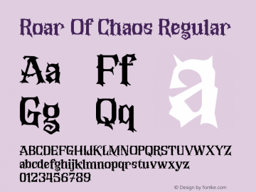RoarOfChaos-Regular Version 1.001;Fontself Maker 3.5.4图片样张