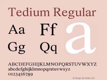 Tedium-Regular Version 1.990;Glyphs 3.1.2 (3151)图片样张