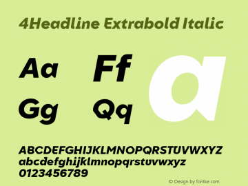 4Headline Extrabold Italic Version 1.000图片样张