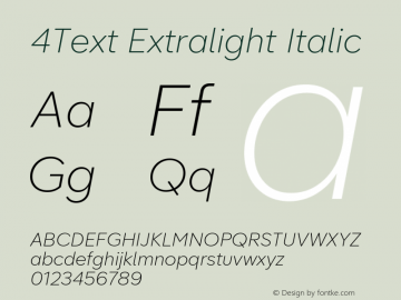 4Text Extralight Italic Version 1.000图片样张