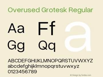 Overused Grotesk Regular Version 0.002图片样张