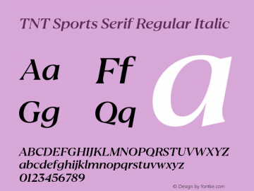 TNT Sports Serif Regular Italic Version 1.100图片样张