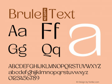 Brule Text Version 1.000;hotconv 1.0.109;makeotfexe 2.5.65596图片样张