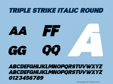 TripleStrike-ItalicRound Version 1.001;Fontself Maker 3.5.4图片样张
