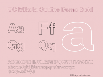OC Mikola Outline Demo Bold Version 1.000;Glyphs 3.1.2 (3151)图片样张