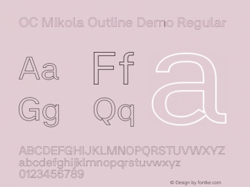 OC Mikola Outline Demo Regular Version 1.000;Glyphs 3.1.2 (3151)图片样张