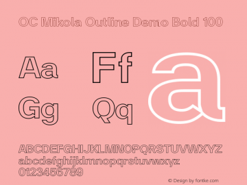 OC Mikola Outline Demo Bold 100 Version 1.000;Glyphs 3.1.2 (3151)图片样张