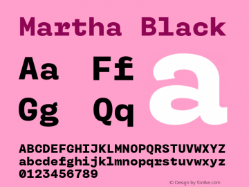 Martha Black Regular Version 2.000;PS 2.0;hotconv 1.0.72;makeotf.lib2.5.5900图片样张