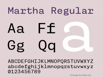 Martha Regular Version 2.000;PS 2.0;hotconv 1.0.72;makeotf.lib2.5.5900图片样张