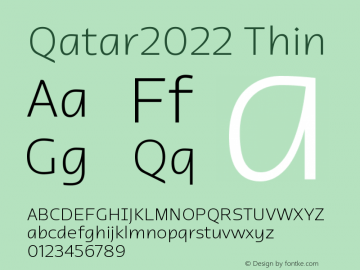 Qatar2022 Thin Version 1.000;hotconv 1.0.109;makeotfexe 2.5.65596图片样张