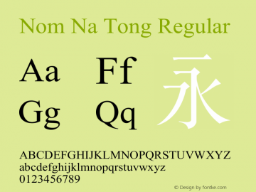 Nom Na Tong Version 5.030;hotconv 1.0.118;makeotfexe 2.5.65603图片样张