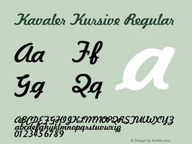 Kavaler Kursive Regular Altsys Fontographer 4.0.3 04.06.1994 Font Sample