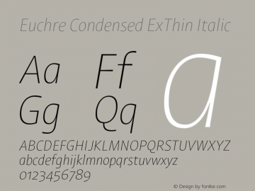 Euchre Condensed ExThin Italic Version 1.00图片样张