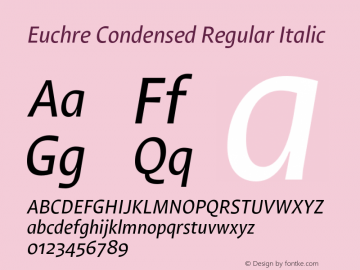 Euchre Condensed Regular Italic Version 1.00图片样张