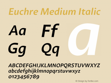 Euchre Medium Italic Version 1.00图片样张