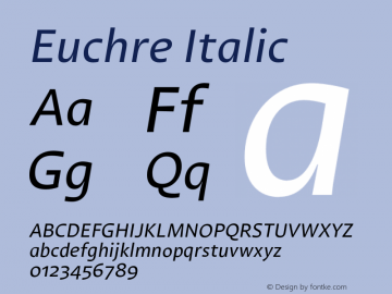Euchre Regular Italic Version 1.00图片样张