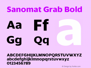 Sanomat Grab Bold Regular Version 1.001;PS 001.001;hotconv 1.0.72;makeotf.lib2.5.5900图片样张