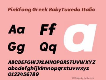 Pinkfong Greek BabyTuxedo Italic Version 3.30图片样张