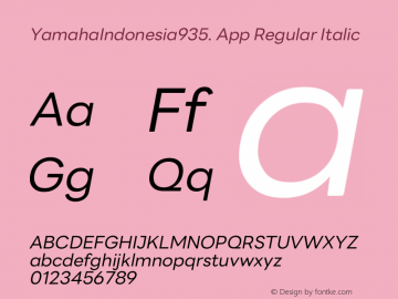 YamahaIndonesia935. App Regular Italic Version 1.002; January 01, 2024; Regular/Italic图片样张