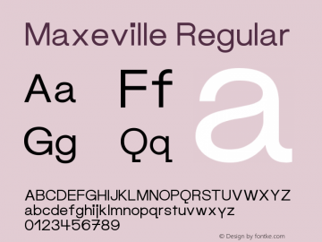 Maxeville-Regular Version 1.000;PS 001.000;hotconv 1.0.88;makeotf.lib2.5.64775;fontTools/otf2ttf 4.10.2; ttfautohint (v1.8.3)图片样张