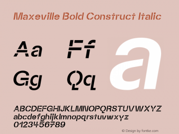Maxeville-BoldConstructItalic Version 1.000;PS 001.000;hotconv 1.0.88;makeotf.lib2.5.64775;fontTools/otf2ttf 4.10.2; ttfautohint (v1.8.3)图片样张