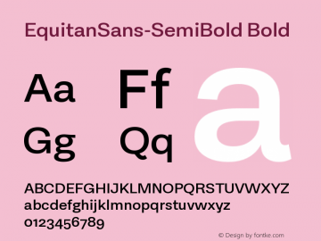 EquitanSans-SemiBold Version 1.0;com.myfonts.easy.indian-type-foundry.equitan-sans.semi-bold.wfkit2.version.4x1A图片样张