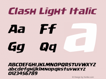 Clash Light Italic Version 1.00 2016图片样张