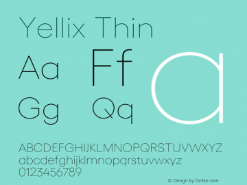Yellix Thin Version 3.000;Glyphs 3.1.1 (3137)图片样张