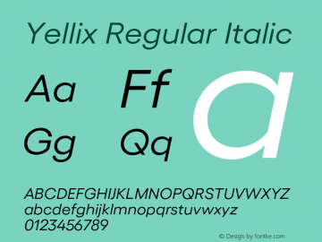 Yellix Regular Italic Version 3.000;Glyphs 3.1.1 (3137)图片样张
