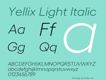 Yellix Light Italic Version 3.000;Glyphs 3.1.1 (3137)图片样张